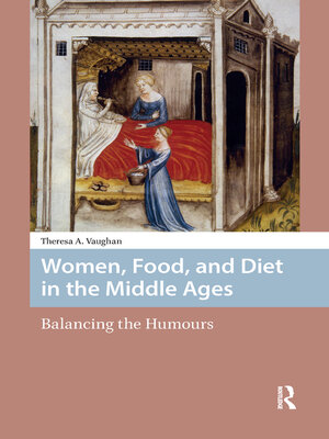 cover image of Women, Food, and Diet in the Middle Ages